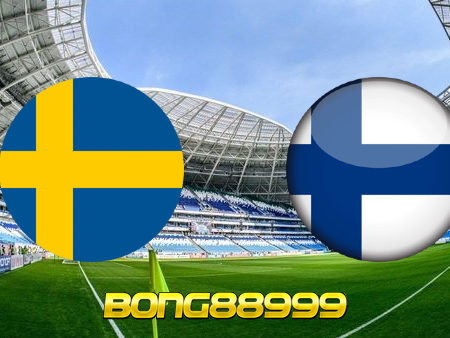 Soi kèo, nhận định Thụy Điển vs Phần Lan – 23h00 – 29/05/2021